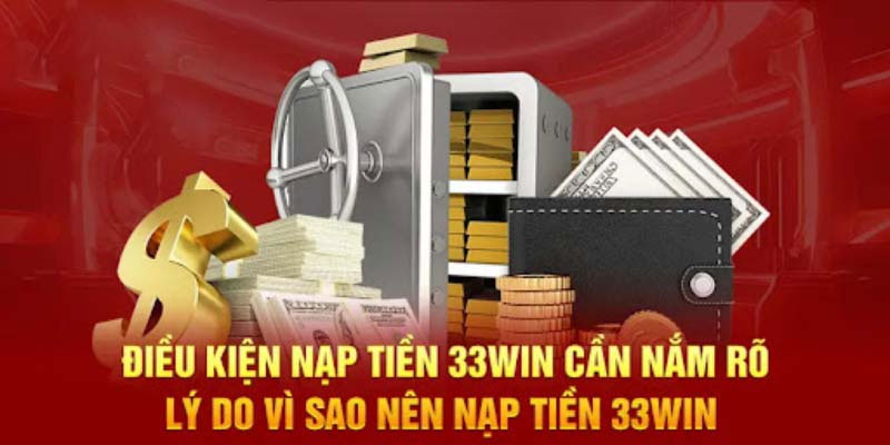 Nạp tiền 33Win nhanh chóng